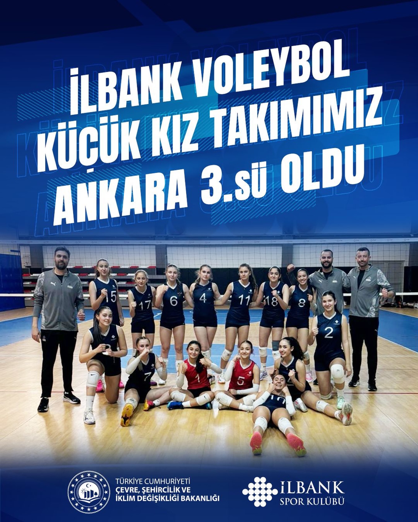 İLBANK Spor Kulübü Voleybol Küçük Kız Takımımız Ankara üçüncüsü oldu