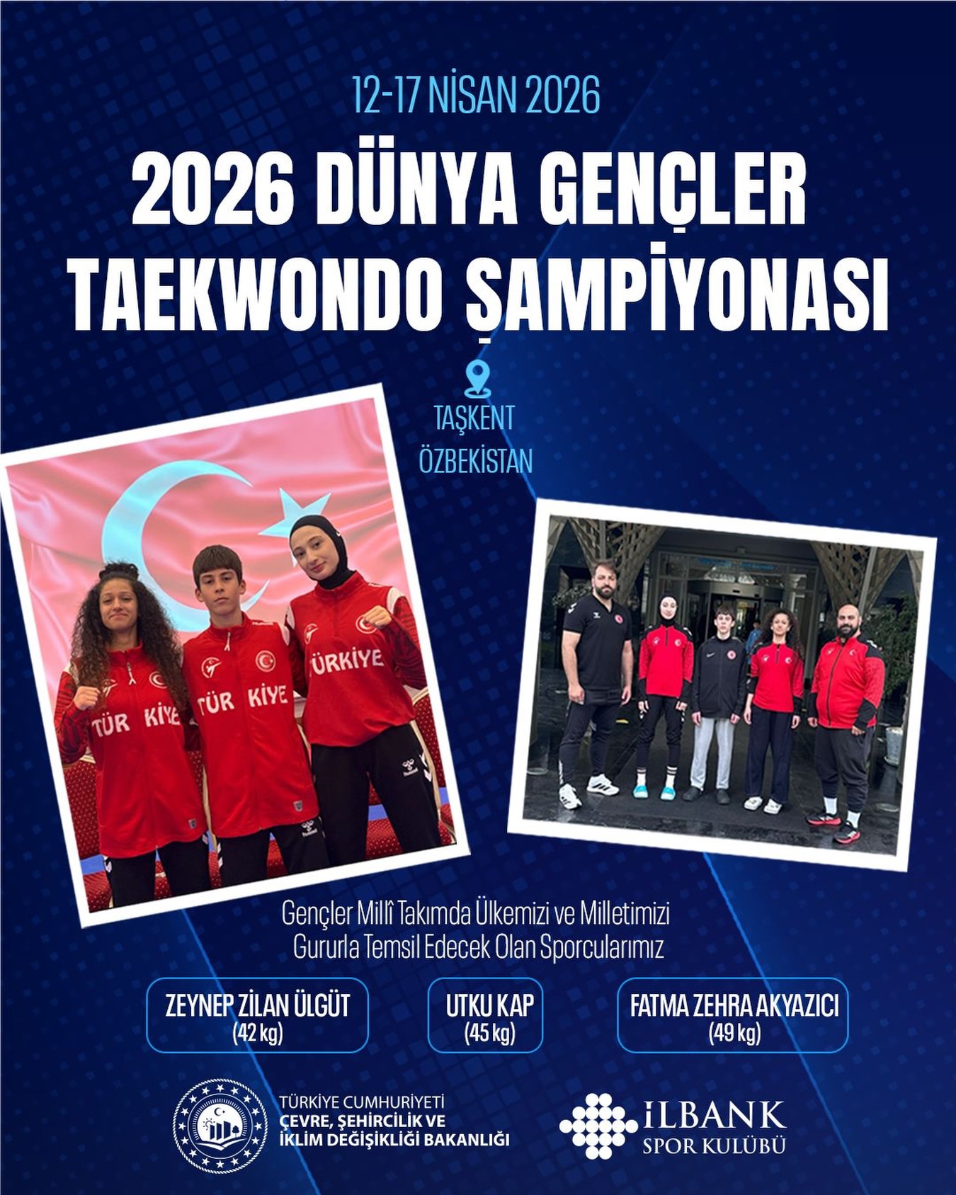 2026 Dünya Gençler Taekwondo Şampiyonası”nda Genç Milli temsilcilerimiz belli oldu